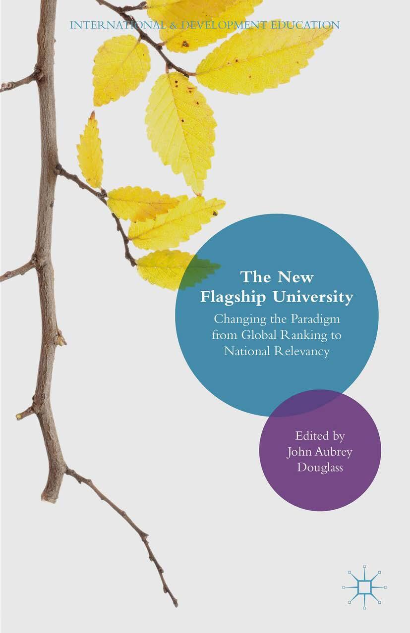 The New Flagship University Changing The Paradigm from Global Ranking