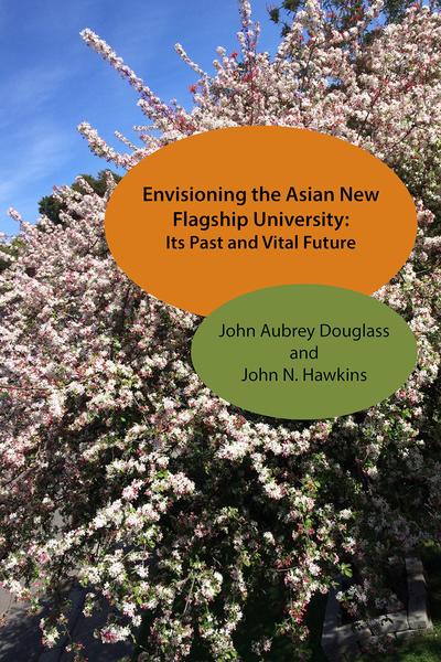 Envisioning the Asian New Flagship University Book Cover, with picture of cherry tree blossoms